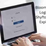 Bloom Growth Login and Shyftoff Login Explained