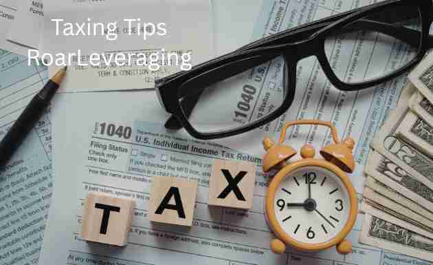 Taxing Tips RoarLeveraging: Smart Tax Strategies for Stronger