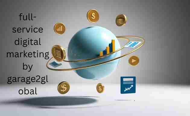 full-service digital marketing by garage2global