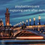 PlayBattleSquare: Exploring Paris After Dark